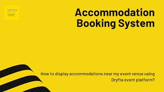 How to display accommodations near my event venue using Dryfta event platform? screenshot 4