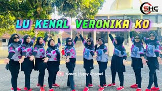 Lu Kenal Veronika Ko  Tiktok Viral  Dj Maniz  Senam Kreasi 