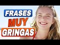 15 Frases Muy Gringas en Inglés Que Tienes Que Saber!