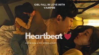 Vampire fall in love with human || Korean drama Hindi mix song 💗 Heartbeat Kdrama 2023