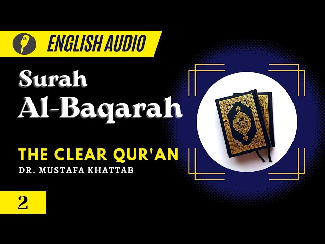 English Audio |  The Clear Qur'an | Surah 2:Al-Baqarah class=