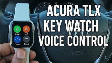 Acura TLX Key Watch Voice Control | Key Programming & Launch Features Explained