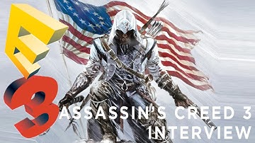 Assassins Creed 3 Interview - 3 New Areas Revealed & More NAVAL COMBAT at E3