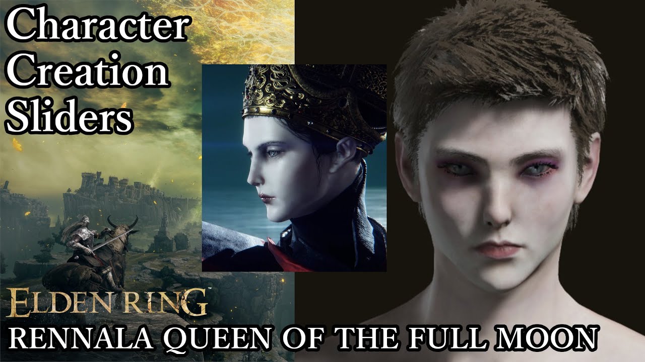 ELDEN RING Character Creation RENNALA QUEEN OF THE FULL MOON YouTube