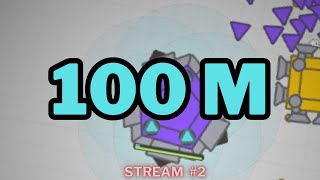 Streaming until 100m score STREAM #2