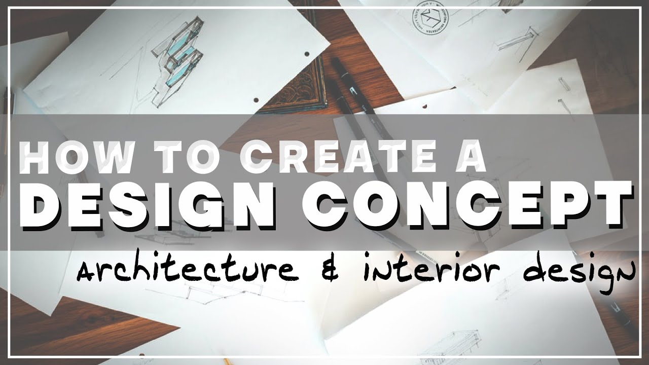 How To Create A Design Concept