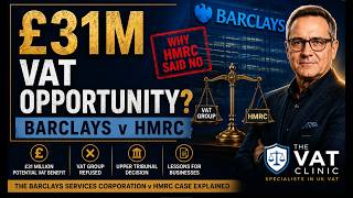 How Barclays Lost a £31 Million VAT Opportunity | Barclays v HMRC