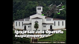 Voo Épico pela Igreja São José Operário | FPV Nazgul Evoque V2