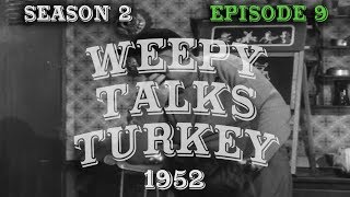 The Red Skelton Show:  WEEPY TALKS TURKEY    (S2:E9) @encyclomedia_official