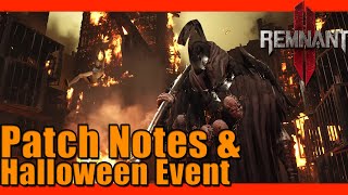 Halloween Patch! Noteworthy Notes | Remnant 2