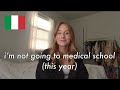 i&#39;m not going to medical school this year | (imat 2022 update)