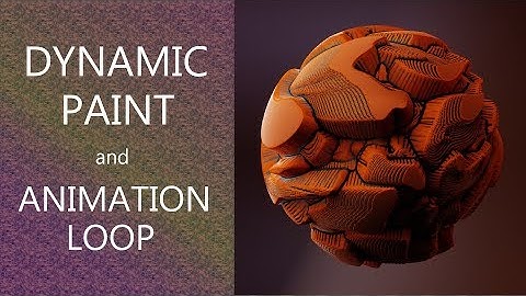 BLENDER - Abstract Animation Loop and Dynamic Paint