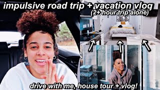 impulsively going on a roadtrip alone + vacay vlog! (airbnb tour) | Azlia Williams
