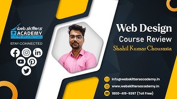 Web Design Course Review- Webskitters Academy | Shahil Kumar Chourasia