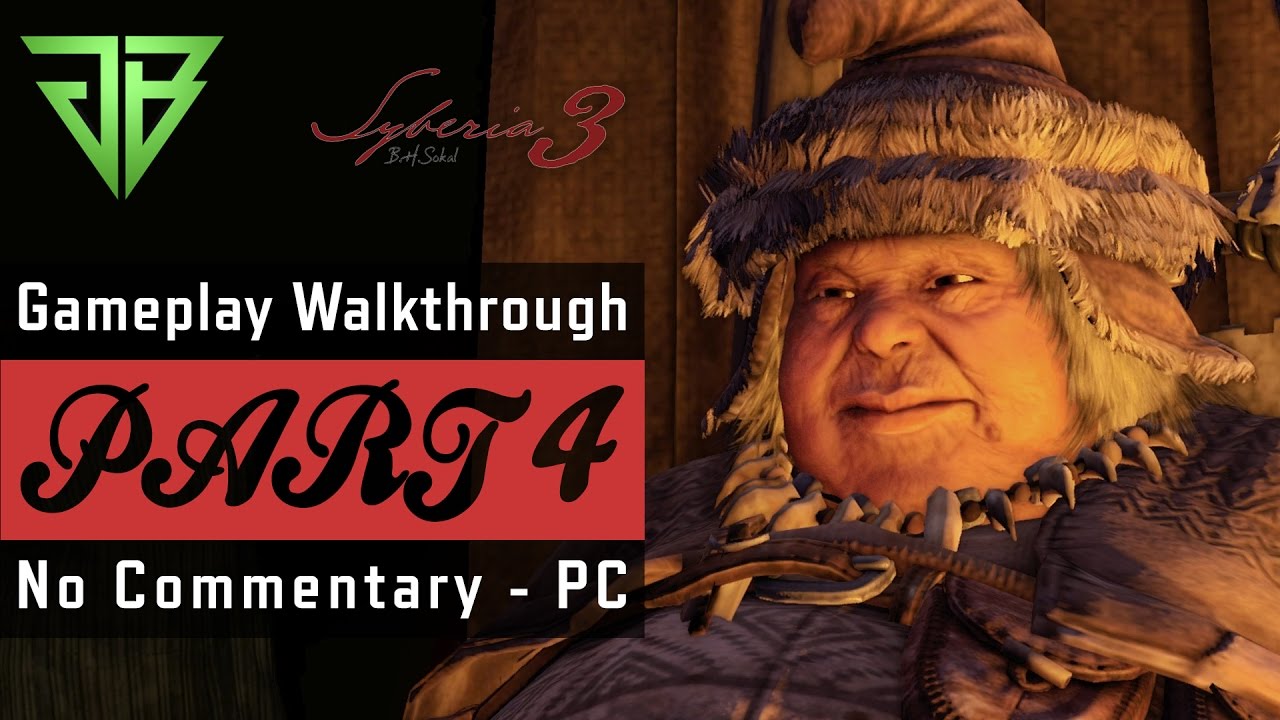 Syberia 3 Gameplay Walkthrough Part 4 PC No Commentary 1080p60 YouTube syberia-3-gameplay-walkthrough-part-4-pc-no-commentary-1080p60-youtube