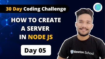 # Day 5: How to Create a Server in Node JS | 30 Days Of Nodejs Coding Challenge| Gagan