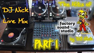 The hits of Factory Sound Studio pt.1 - Italo-disco live vinyl mix by DJ Nick