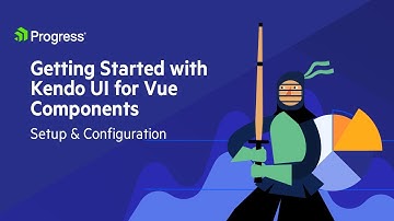Getting Started with Kendo UI for Vue Components: Setup and Configuration | Chapter 2
