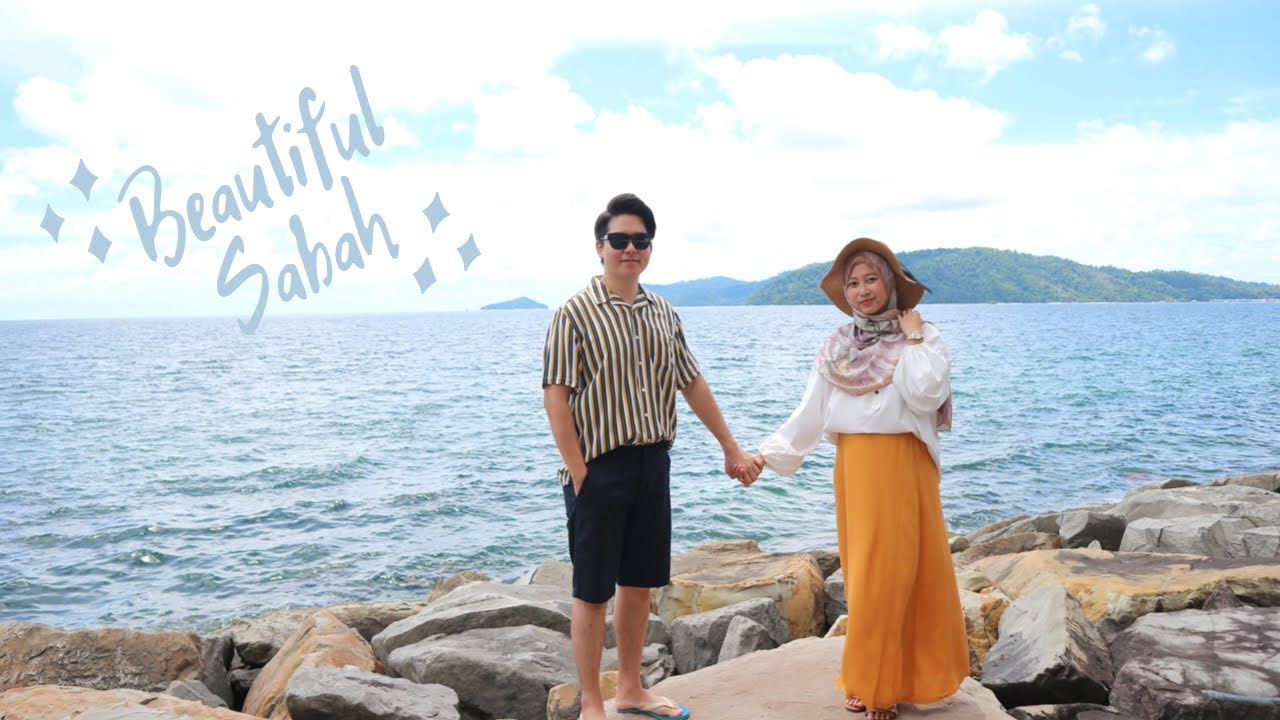 My Korean Husband First Time in Sabah 