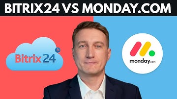 Bitrix24 vs Monday (2025) : Don’t Choose the WRONG CRM!