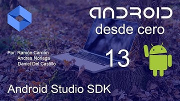 Android Studio SDK ( 13 Curso Android desde cero)