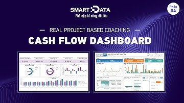 🚀 Dashboard Phân Tích Dòng Tiền (P4): Xây dựng Dashboard trực quan phân tích dòng tiền trên Power BI