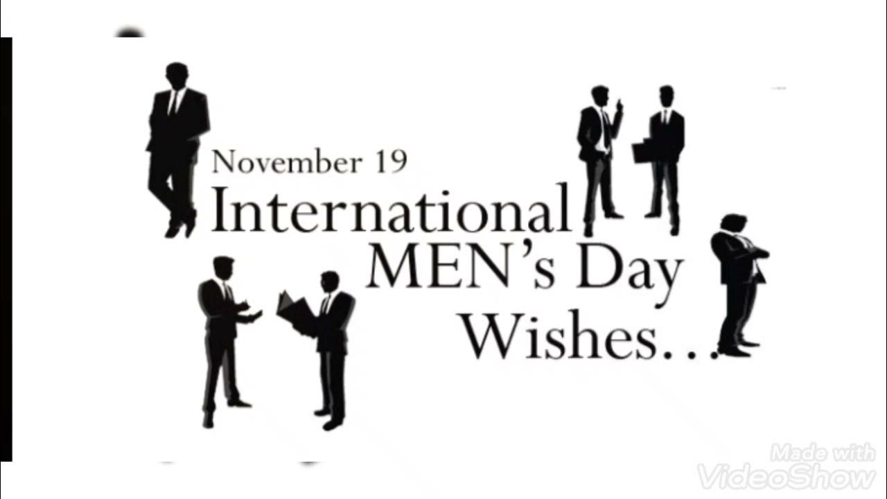 Happy International Men's Day ♂️👔 19 November Men's day wishes