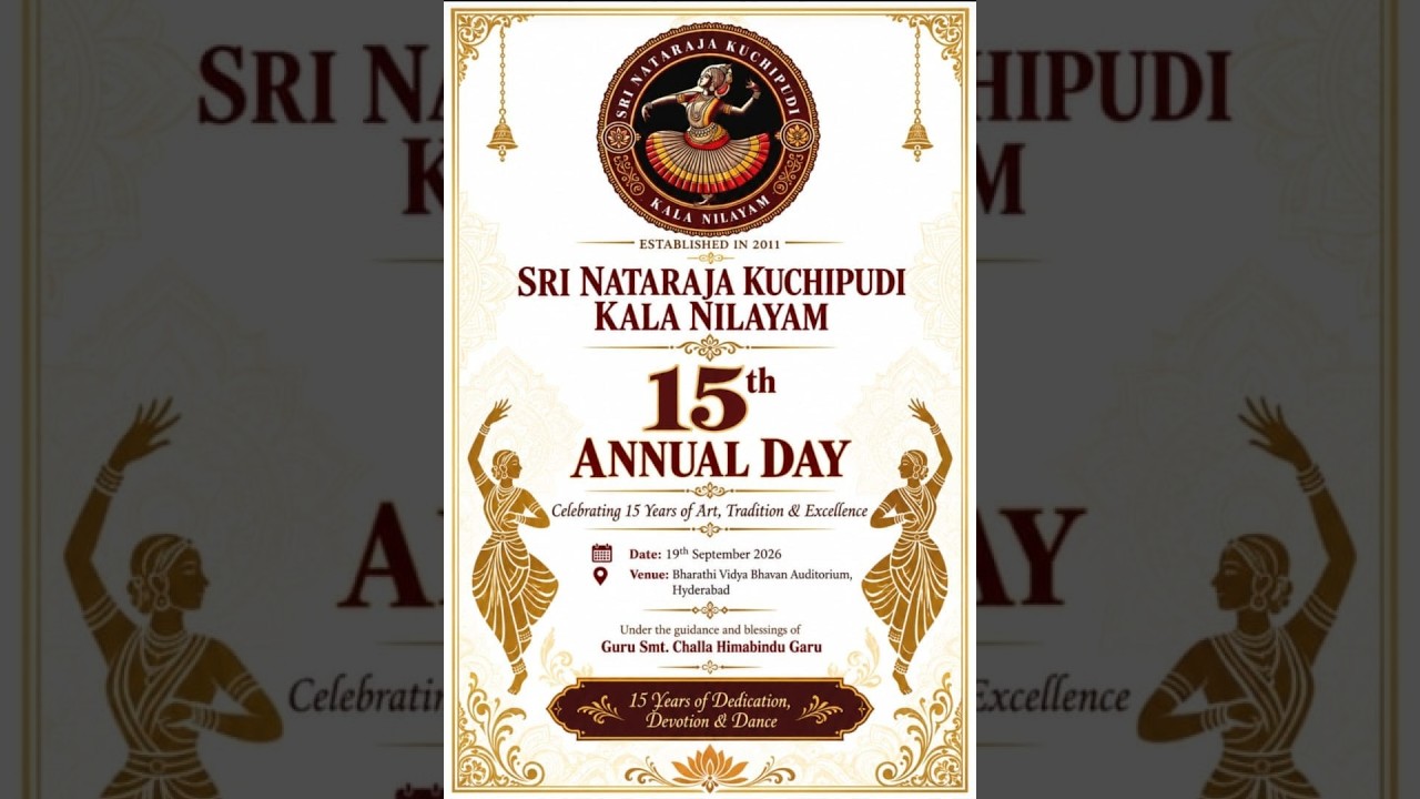 Sri Nataraja Kuchipudi Kala Nilayam 15th Annual Day Celebrations