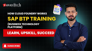 How Cloud Foundry Works | SAP BTP (Business Technology Platform) Training | ZaranTech