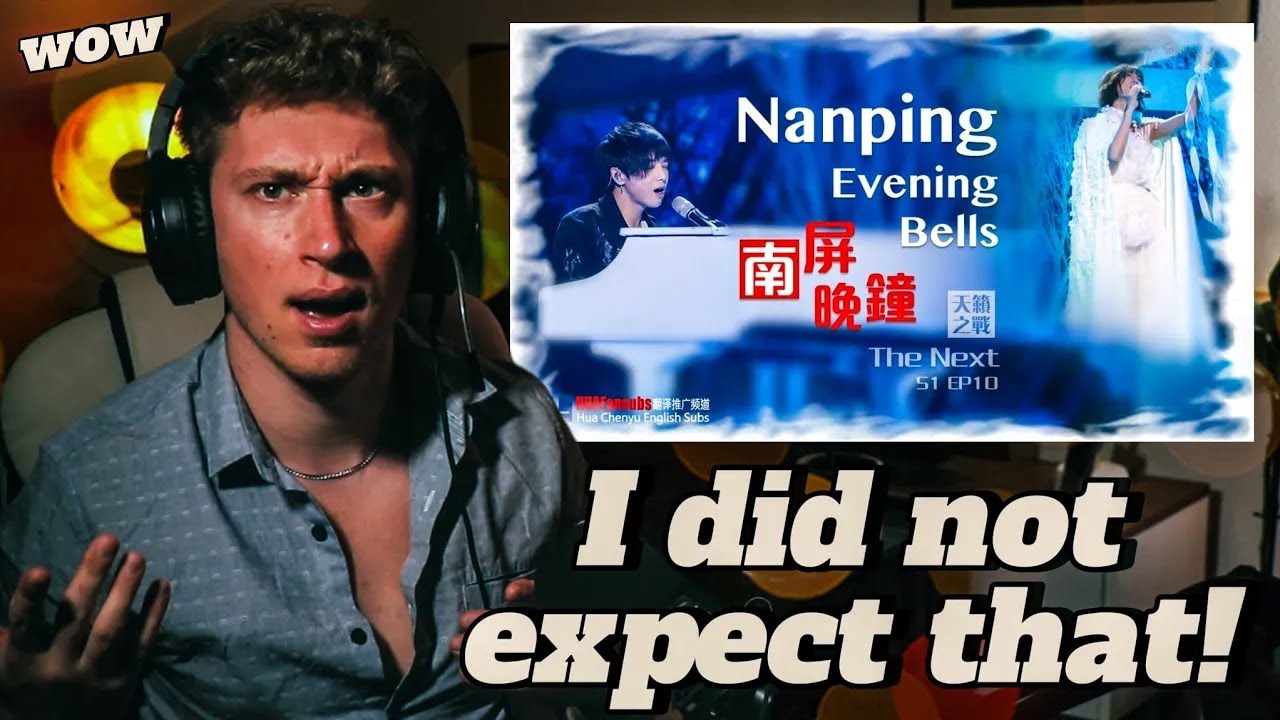 Hua Chenyu and Su Shiding - Nanping Evening Bell | Richards Infinity Reacts