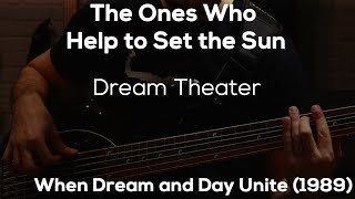 The Ones Who Help to Set the Sun - Dream Theater [HD Bass Cover]