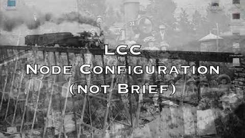 MRVU 12 LCC Node Configuration