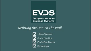 2.  How to refit an Evac Optima 5 wall mount vacuum toilet pan