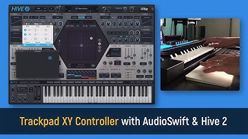 Trackpad XY Controller with Hive 2 - AudioSwift