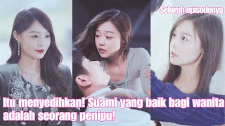 Itu menyedihkan! Suami yang baik bagi wanita adalah seorang penipu!