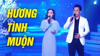 Hương Tình Muộn - Huyền Trân ft Trần Xuân | Song ca nổi da gà khi nghe