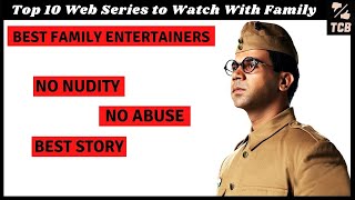 Top 10 web series to watch with family in hindi | Top 10 best web series in hindi with no nudity