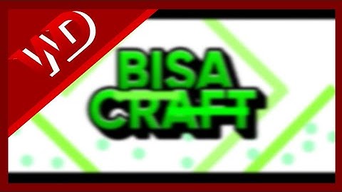 BisaCraft | 2D Intro | Android | Demotivated af