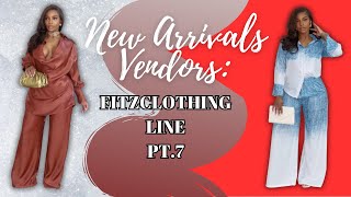 FITZCLOTHING LINE NEW ARRIVALS VENDORS PT. 7 Update