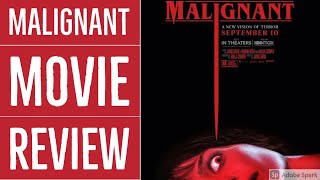 Malignant - Movie Review