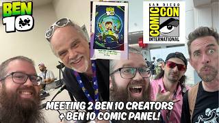 I Met 2 Creators Of BEN 10 At SDCC 2026! (Plus Talking Ben 10 Comic Panel!)