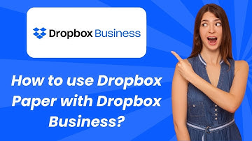How to use Dropbox Paper with Dropbox Business ? - Step by Step