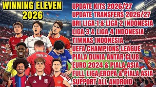 ⚽🎮NEW!!! WINNING ELEVEN 2012 MOD 2026 | NEW UPDATE FULL TRANSFERS & KITS 2026/27 | HD GRAPHICS OF...