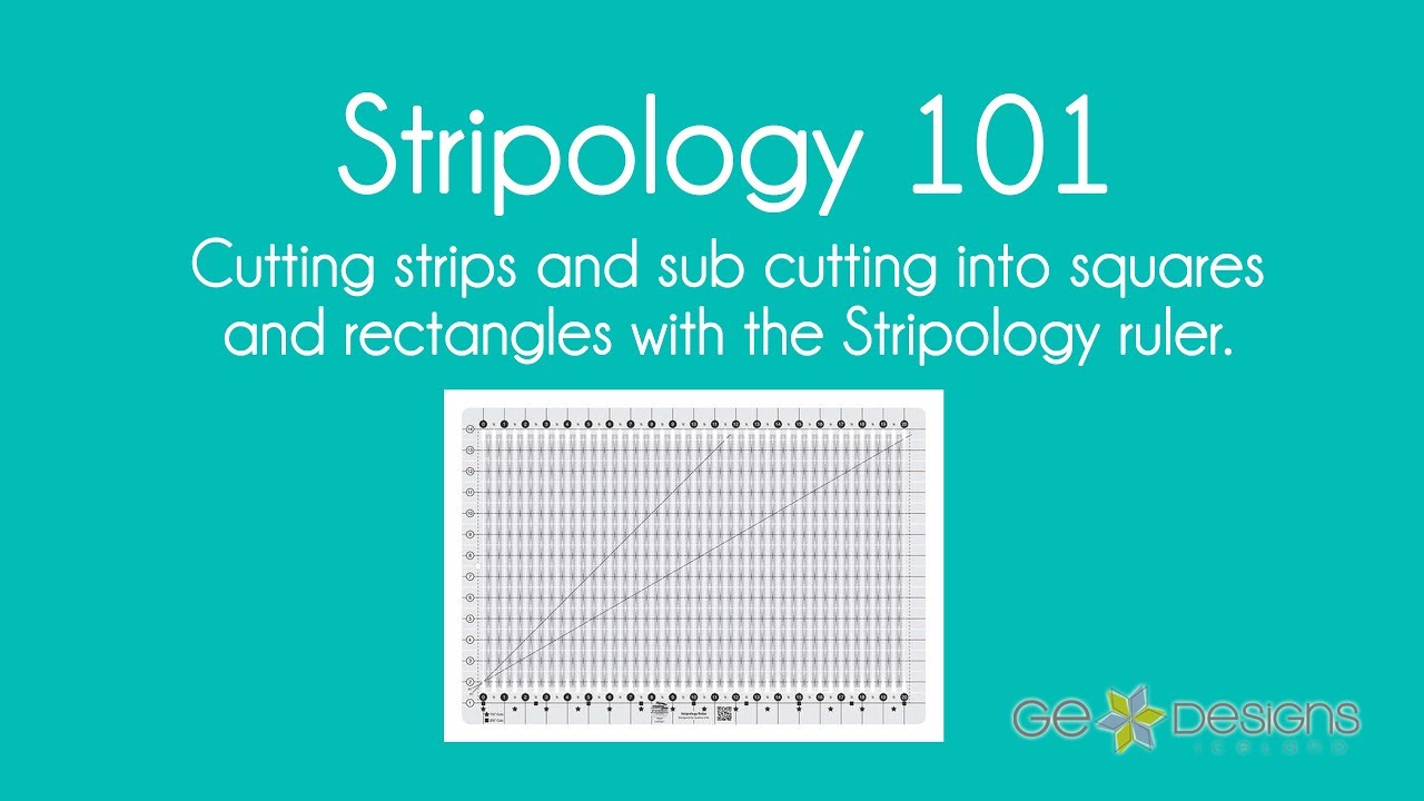 Stripology XL Ruler Basics by Gudrun Erla of G.E. Designs