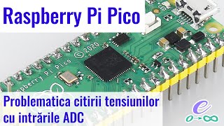 Raspberry Pi Pico - problematica citirii ADC-urilor