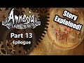 Amnesia, A Machine for Pigs Epilogue: Story Explained!