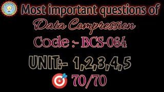 Most Important Questions of Data Compression |CS Exams,Interviews &amp; Viva|#aktu #aktuexam #miclasses