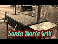 Santa Maria Grill build