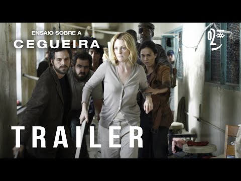 Ensaio Sobre A Cegueira - Trailer Oficial Legendado em Português