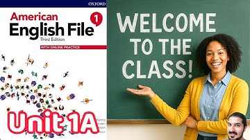 Unit 1A Welcome to the Class | Verb Be, Subject Pronouns, Days, Numbers – AEF 3rd Edition Book 1
